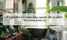 4 cách khử mùi toilet cực kỳ an toàn và hiệu quả