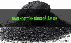 Than hoạt tính dùng để làm gì